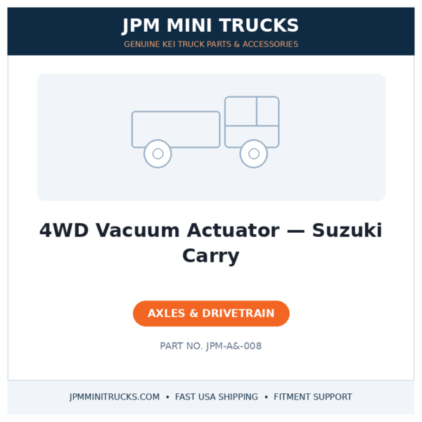 4WD Vacuum Actuator — Suzuki Carry