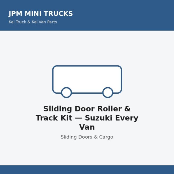 Sliding Door Roller & Track Kit — Suzuki Every Van