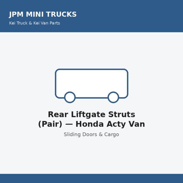 Rear Liftgate Struts (Pair) — Honda Acty Van