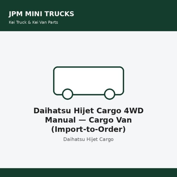 Daihatsu Hijet Cargo 4WD Manual — Cargo Van (Import-to-Order)