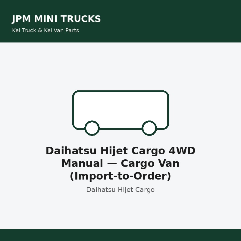 Daihatsu Hijet Cargo 4WD Manual — Cargo Van (Import-to-Order)