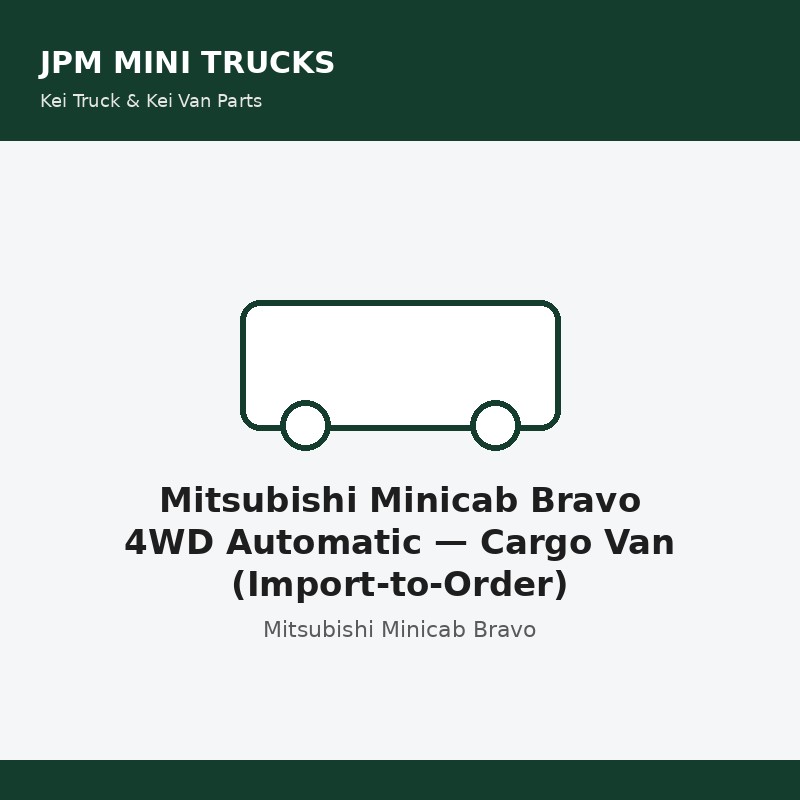 Mitsubishi Minicab Bravo 4WD Automatic — Cargo Van (Import-to-Order)