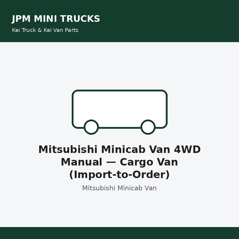 Mitsubishi Minicab Van 4WD Manual — Cargo Van (Import-to-Order)