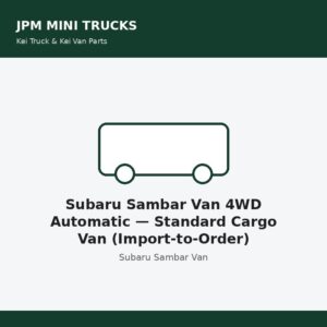 Subaru Sambar Van 4WD Automatic — Standard Cargo Van (Import-to-Order)