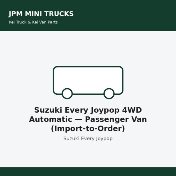 Suzuki Every Joypop 4WD Automatic — Passenger Van (Import-to-Order)