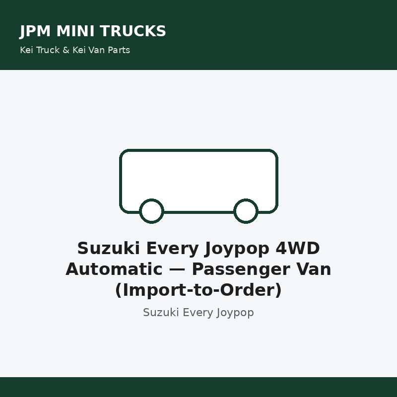 Suzuki Every Joypop 4WD Automatic — Passenger Van (Import-to-Order)