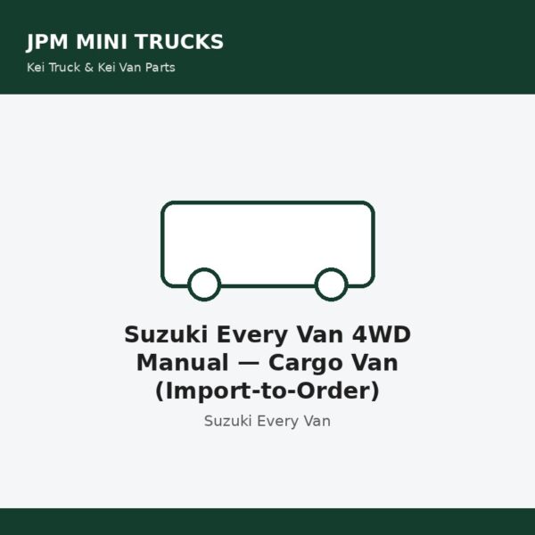 Suzuki Every Van 4WD Manual — Cargo Van (Import-to-Order)