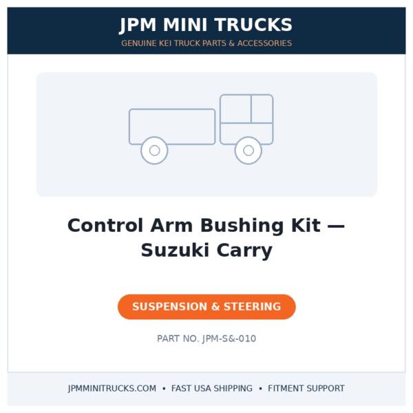 Control Arm Bushing Kit — Suzuki Carry