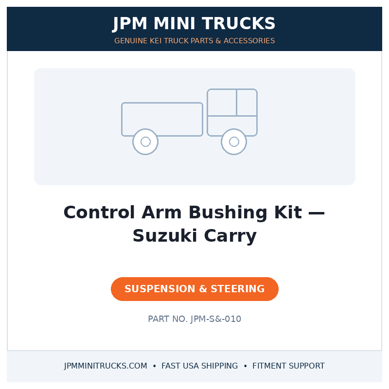 Control Arm Bushing Kit — Suzuki Carry