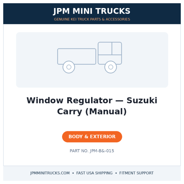Window Regulator — Suzuki Carry (Manual)