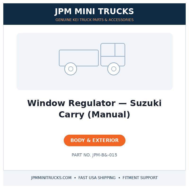 Window Regulator — Suzuki Carry (Manual)